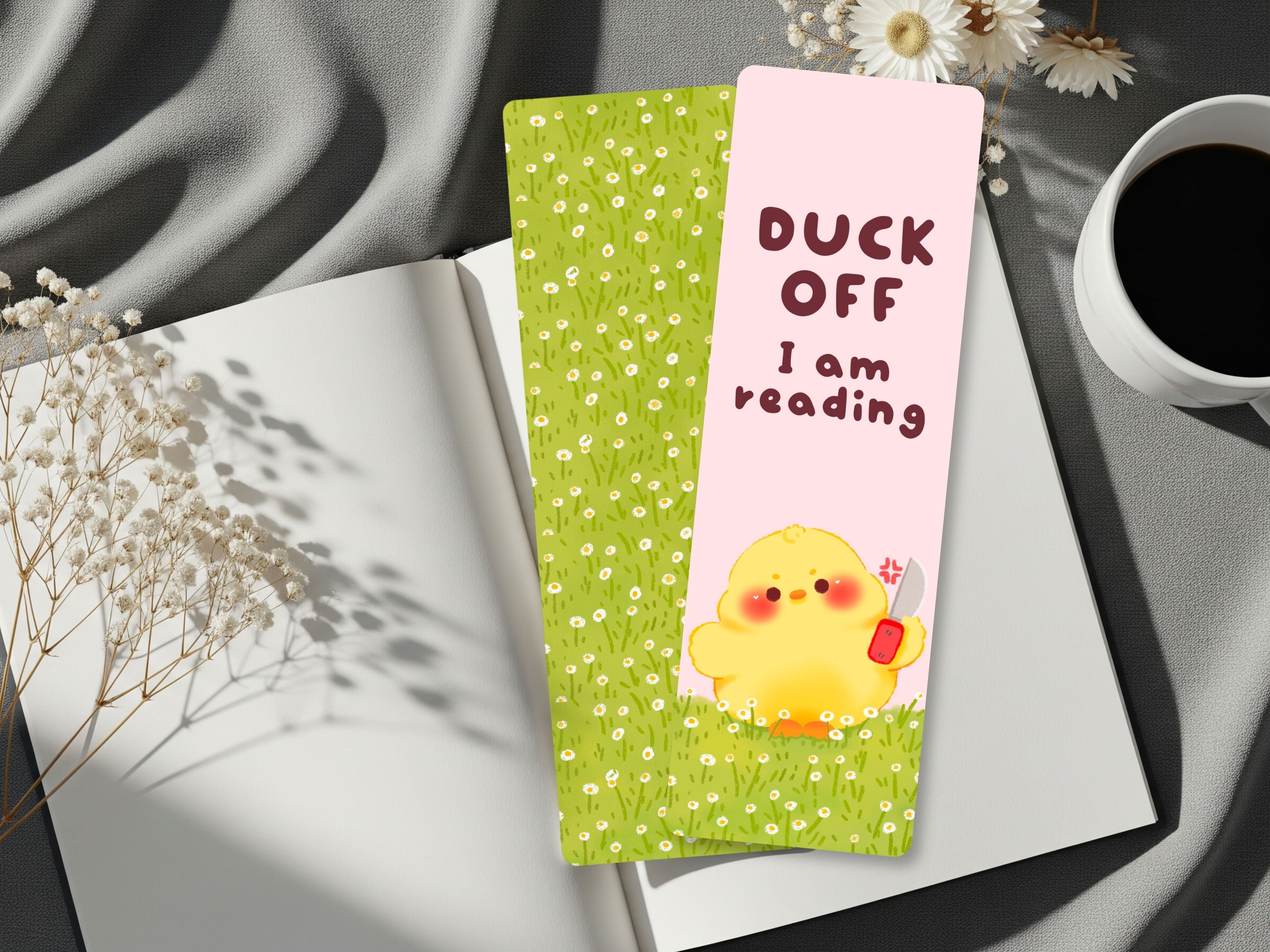 Duck Off I Am Reading Chick Bookmark | Funny Bookish Reader Gift
