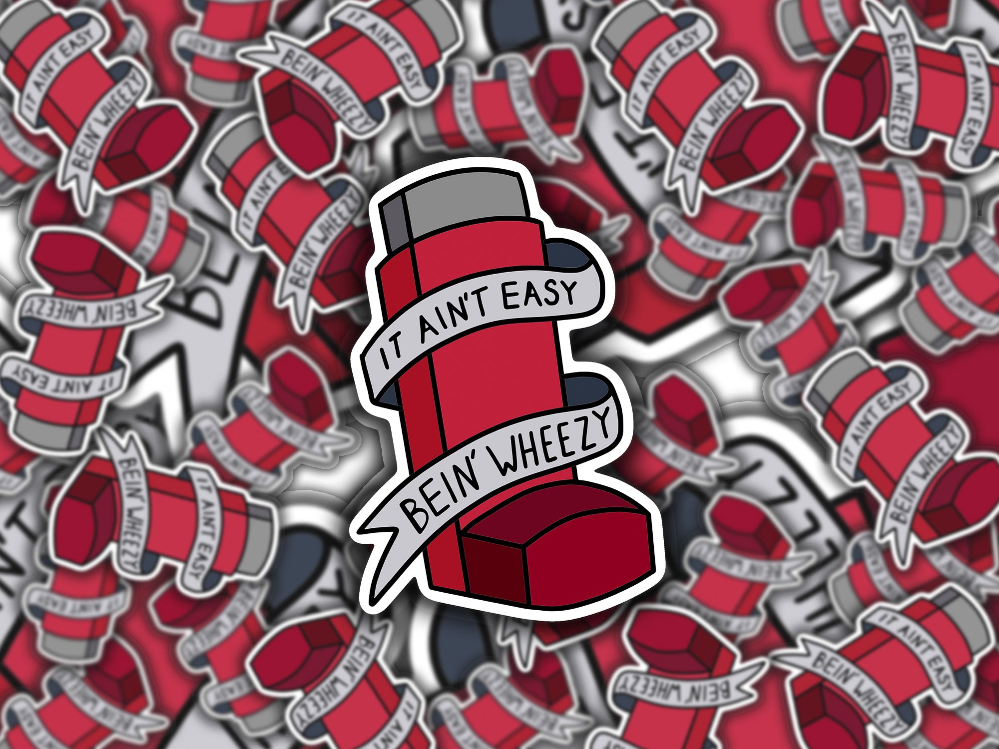 It Ain't Easy Bein' Wheezy Kawaii Adorable Inhaler Asthma Chronic Illness sticker