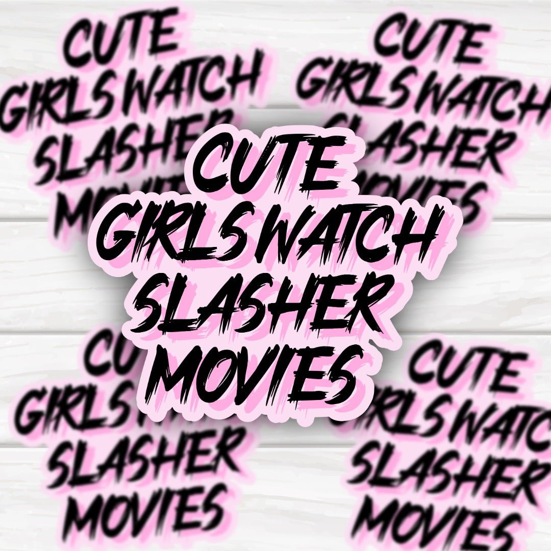 Cute Girls Watch Slasher Movies Horror Lover - HoneySkunk