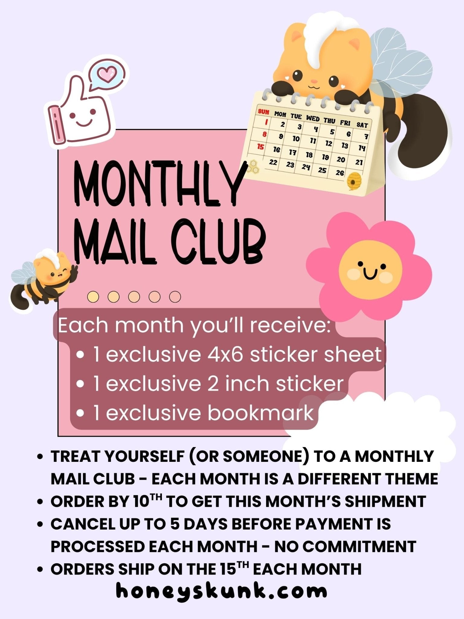 HoneySkunk Monthly Mail Club | Get Themed Stickers and Bookmark Monthly - HoneySkunk