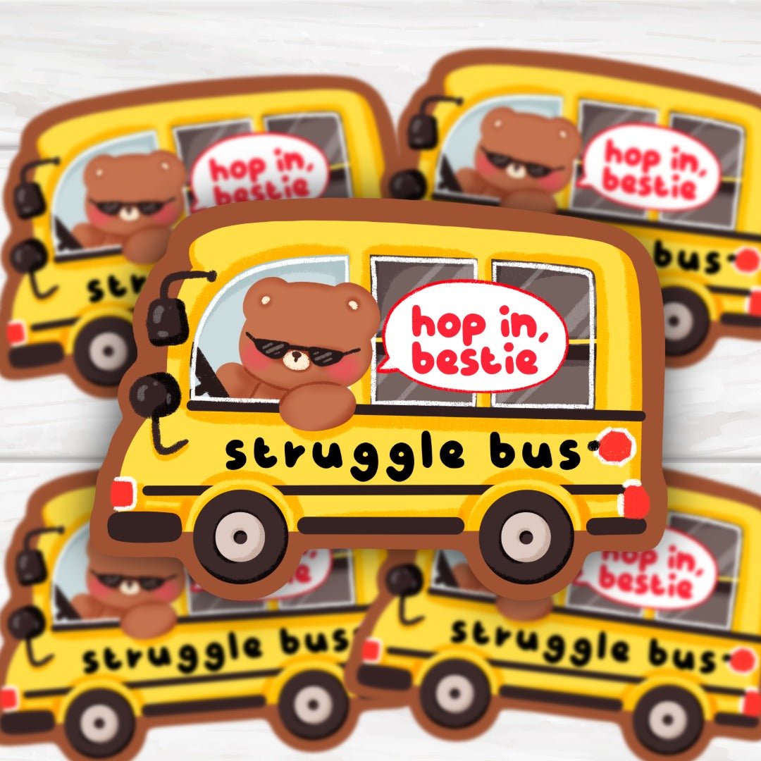Hop In Bestie Struggle Bus Cute Bear Sticker | Hand-Drawn Funny School Bus Vinyl Decal for Laptops, Planners & Water Bottles
