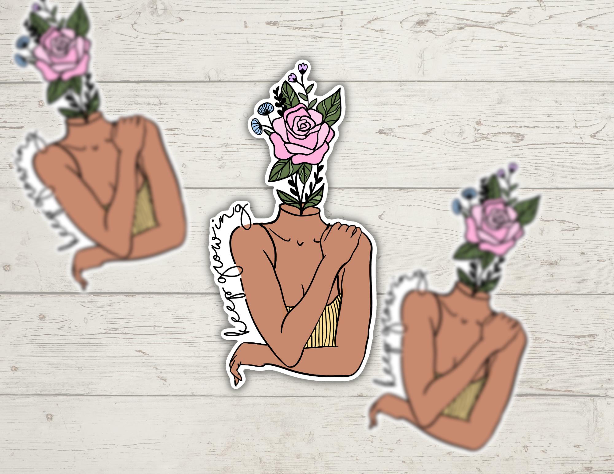 Keep Growing Floral Girl | Pick Skin Color Option | Funny Cheeky Durable Sticker | Multiple Sizes