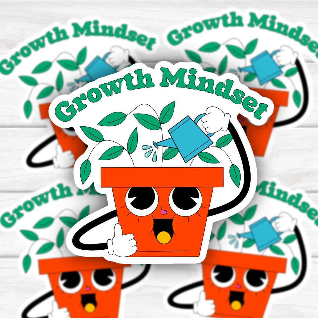 Growth Mindset Plant | Mental Health | Funny Cheeky Durable Sticker | Multiple Sizes