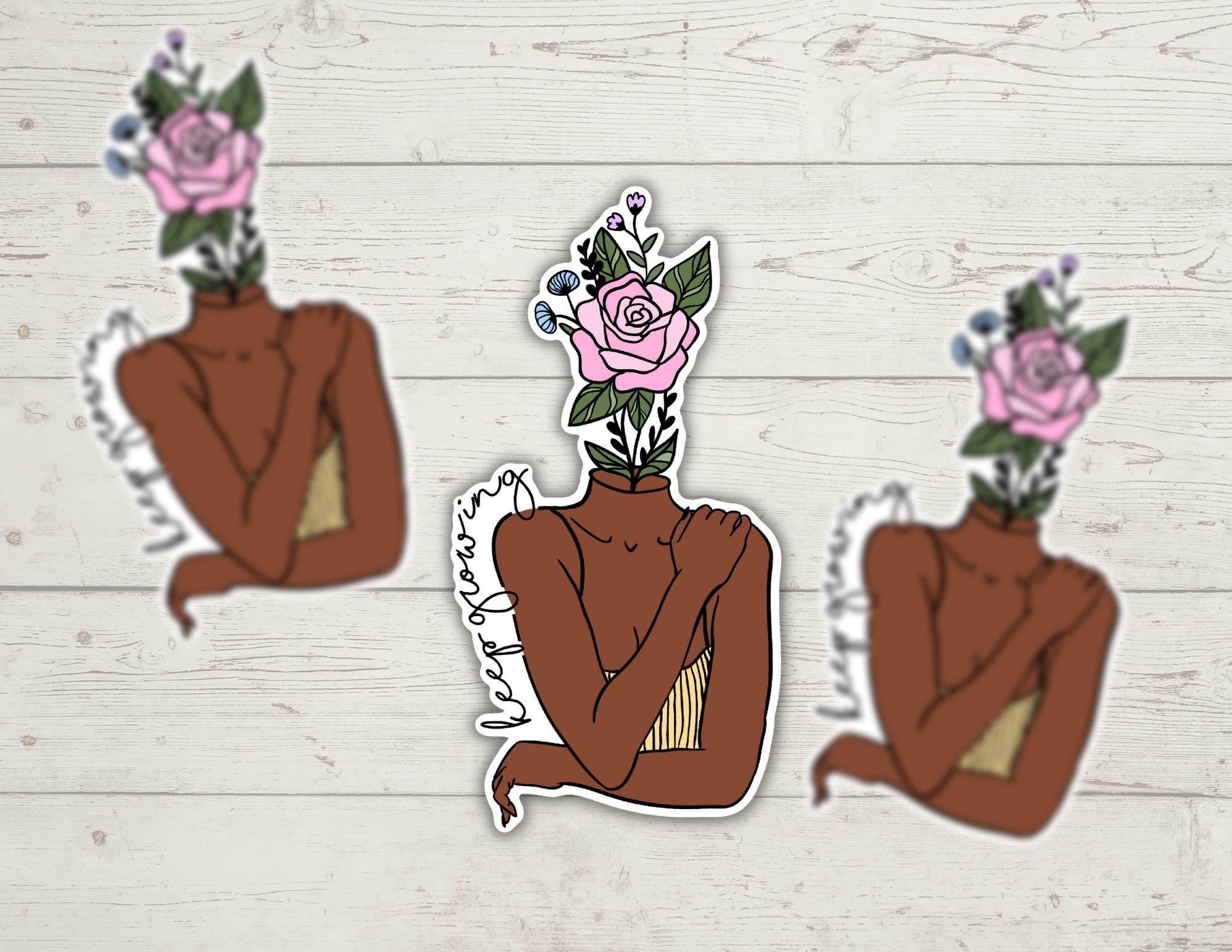 Keep Growing Floral Girl | Pick Skin Color Option | Funny Cheeky Durable Sticker | Multiple Sizes