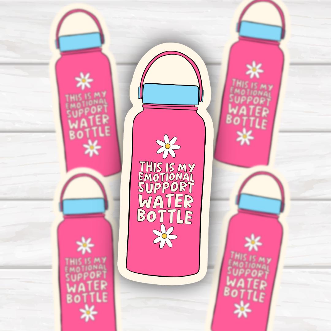 Emotional Support Water Bottle | Mental Health | Funny Cheeky Durable Sticker | Multiple Sizes