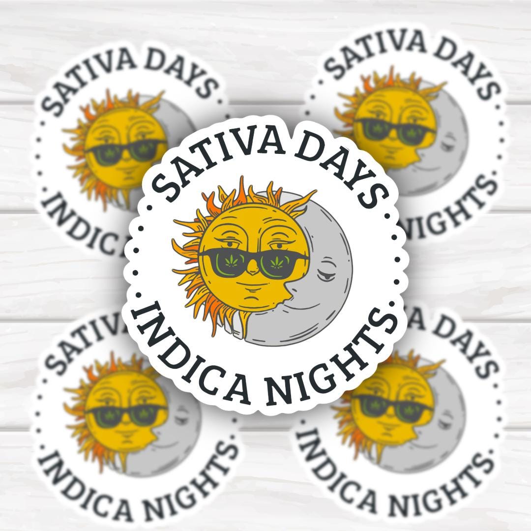 Sativa Days Indica Nights Sun and Moon Weed Pot Lover Sticker