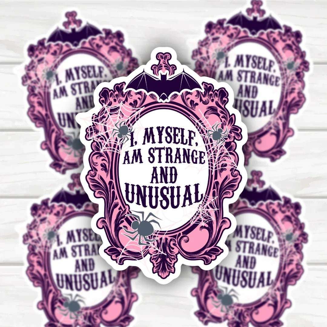 Lydia Deetz inspired "I Myself Am Strange And Unusual" sticker with bold clean design
