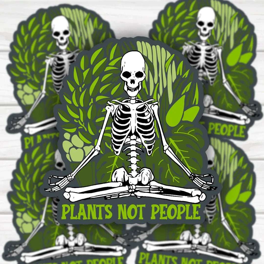 Plants Not People Zen skeleton sticker with bold design for customization