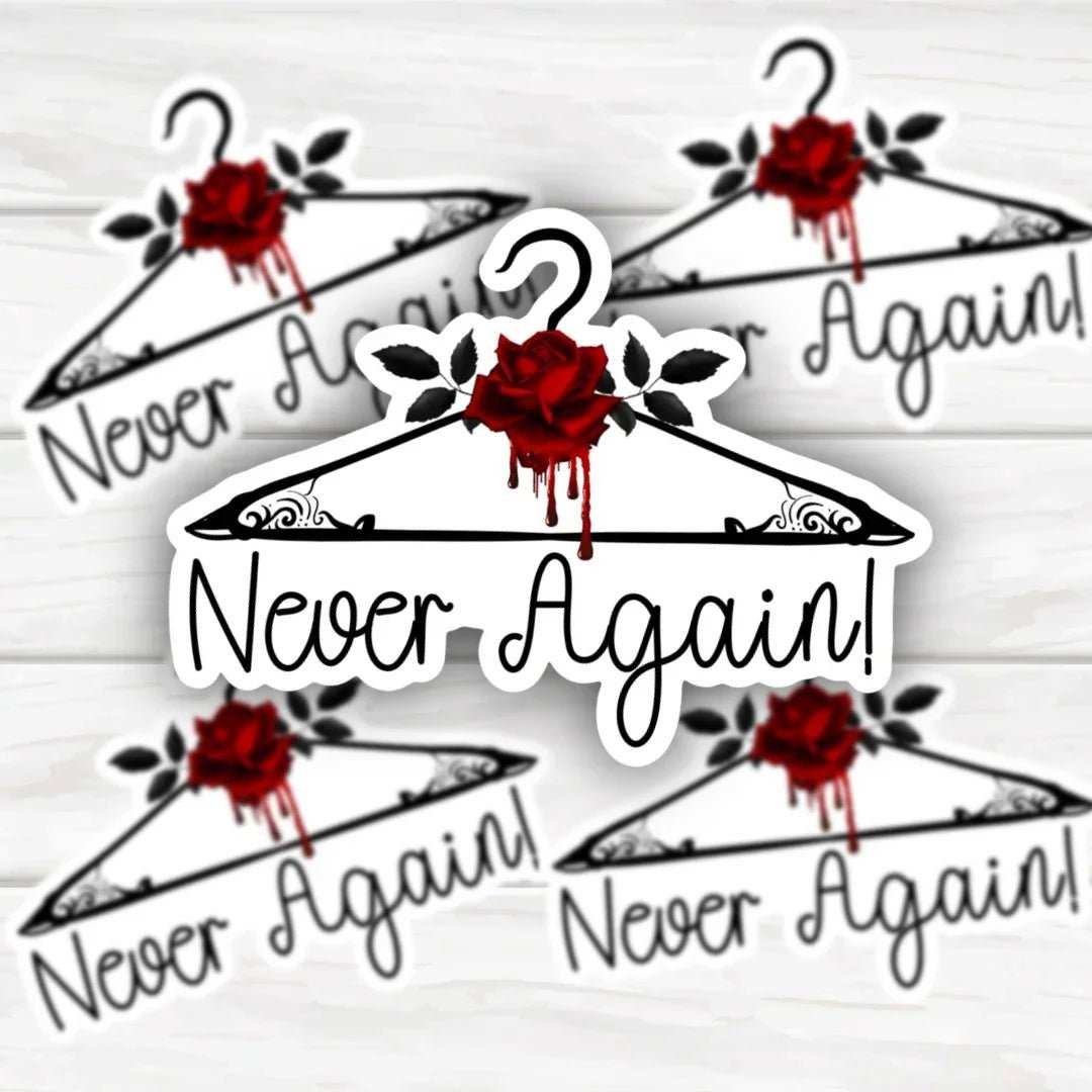 Pro Choice Never Again bloody hanger sticker with bold design and durable finish